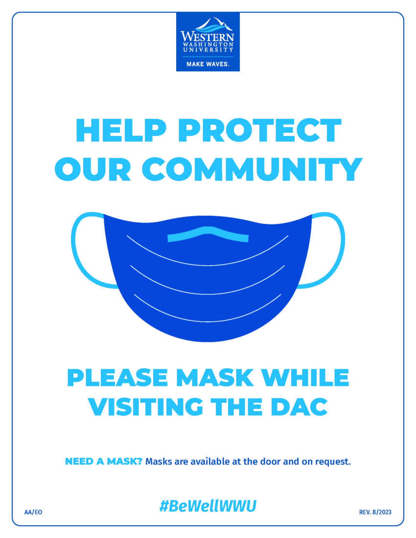 Blue text reading "Help Protect our community. Please mask while visiting the DAC" with a blue mask and Western logo